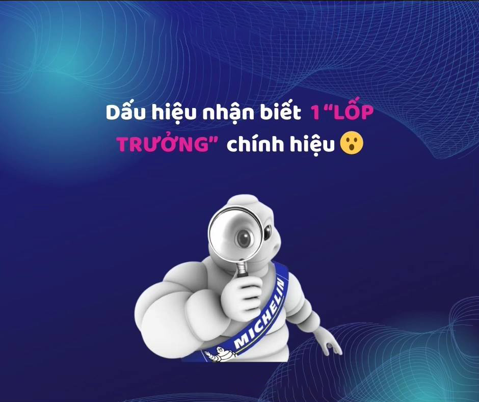 dấu hiệu nhận biết lốp trưởng