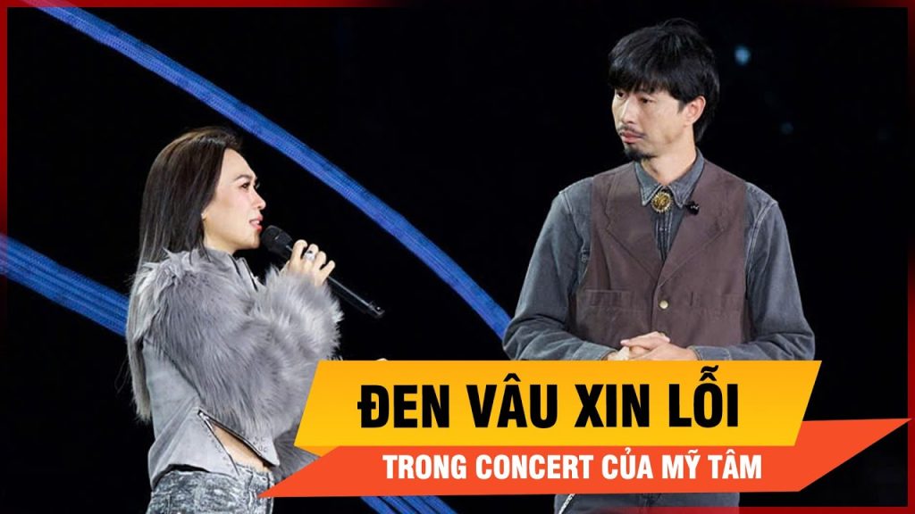 Đen Vâu xin lỗi Mỹ Tâm