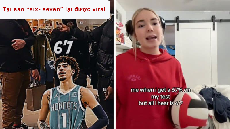 tại sao 67 được viral khắp toàn cầu